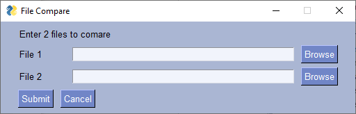 Get 2 Files By Browsing - PySimpleGUI Documentation